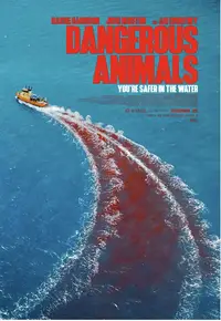 Dangerous Animals preview