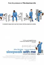 Sleepwalk with Me preview